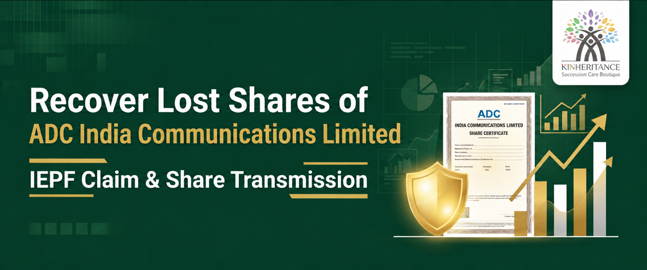 Recover Lost Shares of ADC India Communications Ltd | Kinheritance